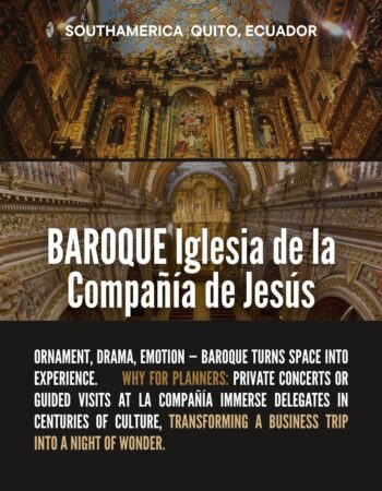 Quito’s Baroque Iglesia de la Compañía: Culture and Wonder for Incentive Events Highly ornate interior of the Baroque Iglesia de la Compañía de Jesús in Quito, Ecuador.